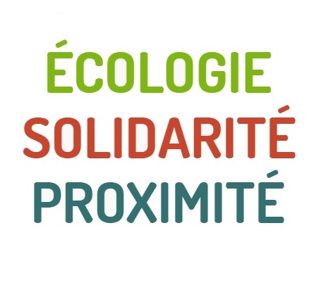 ECOLOGIE - SOLIDARITE - PROXMITE